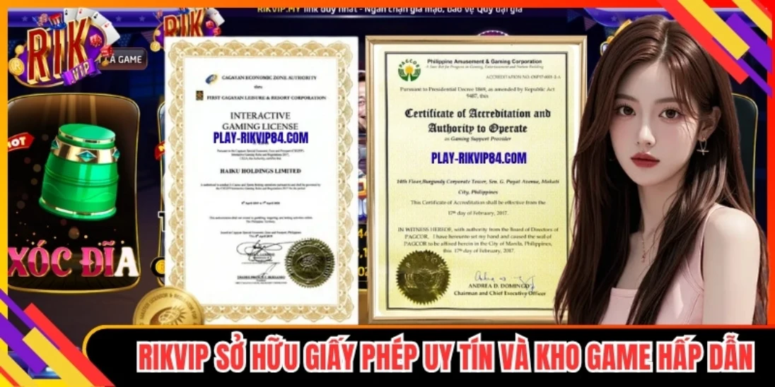 Tổng quan Rikvip sở hữu giấy phép uy tín và kho game hấp dẫn
